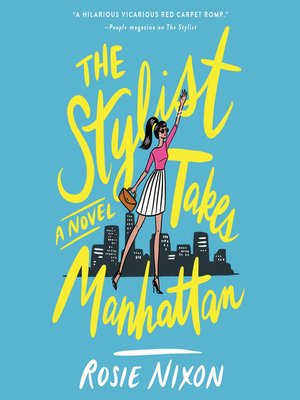 cover image of The Stylist Takes Manhattan